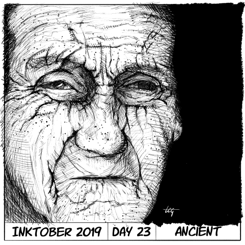 Inktober 2019 Day 23 - Ancient