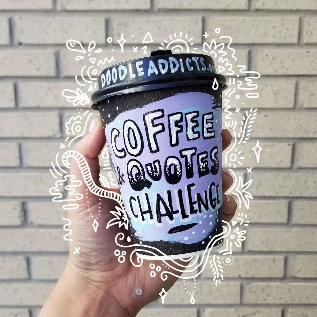 Coffee & Quotes Challenge