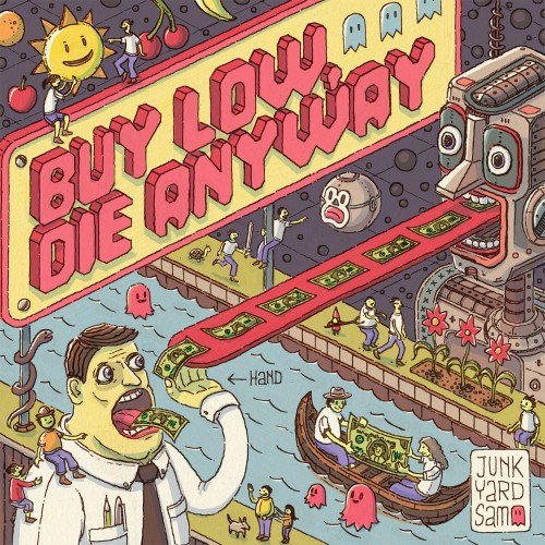 Buy Low, Die Anyway