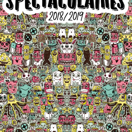 Les spectaculaires 2018/2019