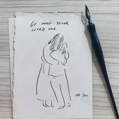 Go hug your loved one.