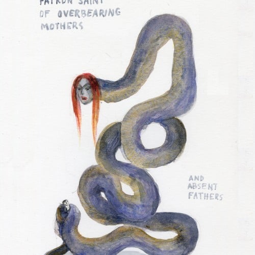 Patron Saint of Overbearing Mothers. And absent fathers.