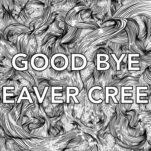 Good Bye Beaver Creek