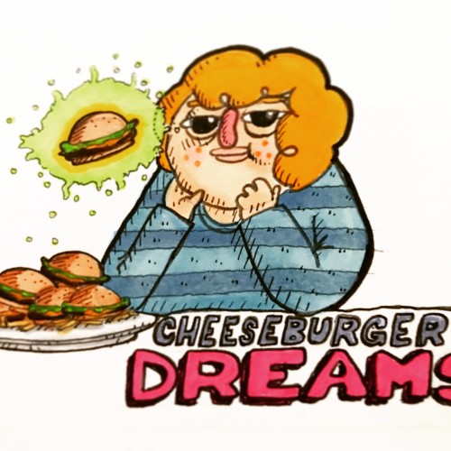 Cheeseburger dreams