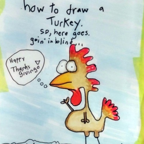 I cant draw a turkey.