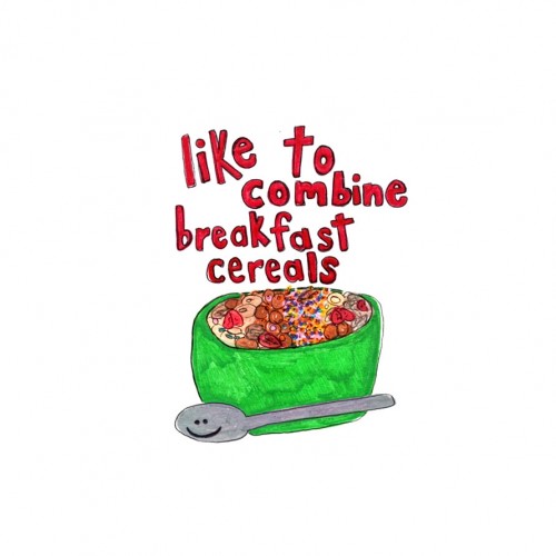 “some beings like to combine breakfast cereals”