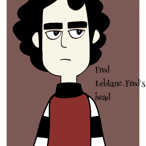 Fred from Freds head (Blaise le blasé)