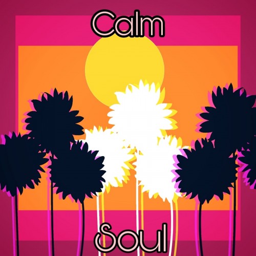 Calm Soul