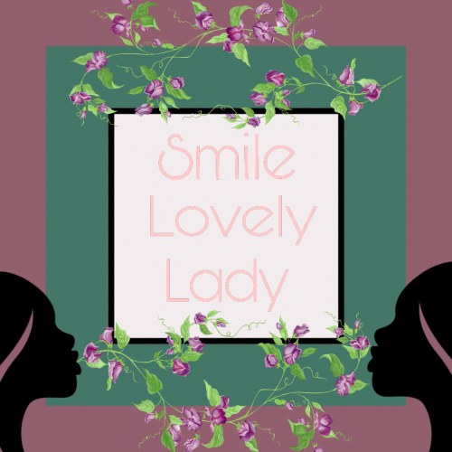 Smile Lovely Lady