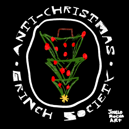 Anti Christmas Grinch Society