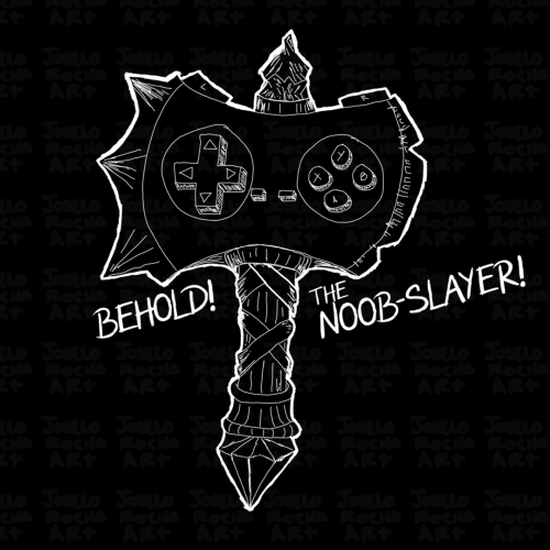 Behold! the Noob Slayer!