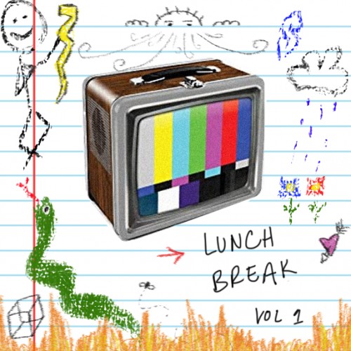 Lunch Break Volume 1