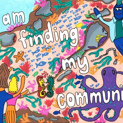 I Am Finding My Community
