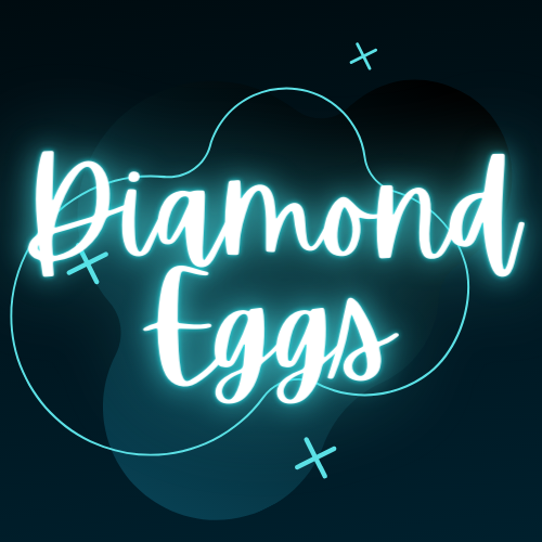 Diamond Eggs
